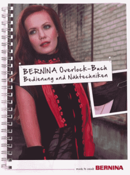 Overlock-Buch: Bedienung und Nähtechniken